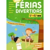 Texto Editores NOVAS Férias Divertidas 1.º Ano /2.º Ano^ 1º Ciclo