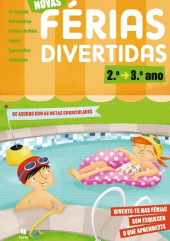 Texto Editores Novas Férias Divertidas - do 2º para o 3º Ano^ 1º Ciclo