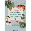 Marcador Novo Dicionário da Cozinha Portuguesa de Virgílio Nogueiro Gomes^ Culinária