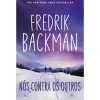 Porto Editora Nós Contra os Outros de Fredrik Backman^ Romance