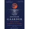 Presença Nós Somos o Aqui e o Agora de Jostein Gaarder^ Vidas Reais