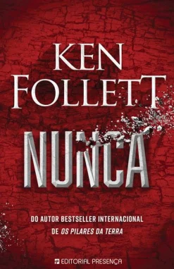 Presença Nunca de Ken Follett^ Romance