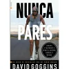 Areal Nunca Pares de David Goggins^ Desenvolvimento Pessoal