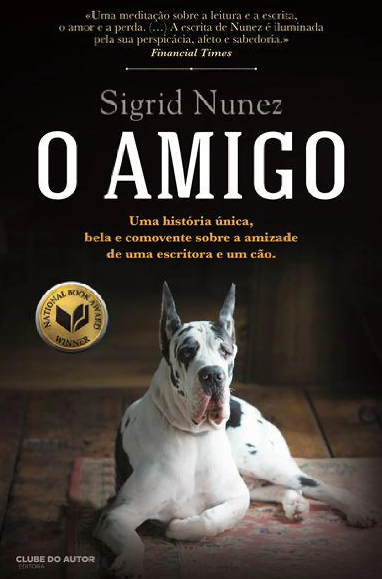 Clube Do Autor O Amigo de Sigrid Nunez^ Romance