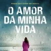 Clube Do Autor O Amor da Minha Vida de Rosie Walsh^ Romance