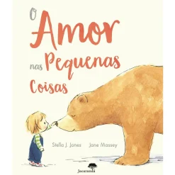 Jacaranda O Amor nas Pequenas Coisas de Stella J. Jones^ Literatura Infantil
