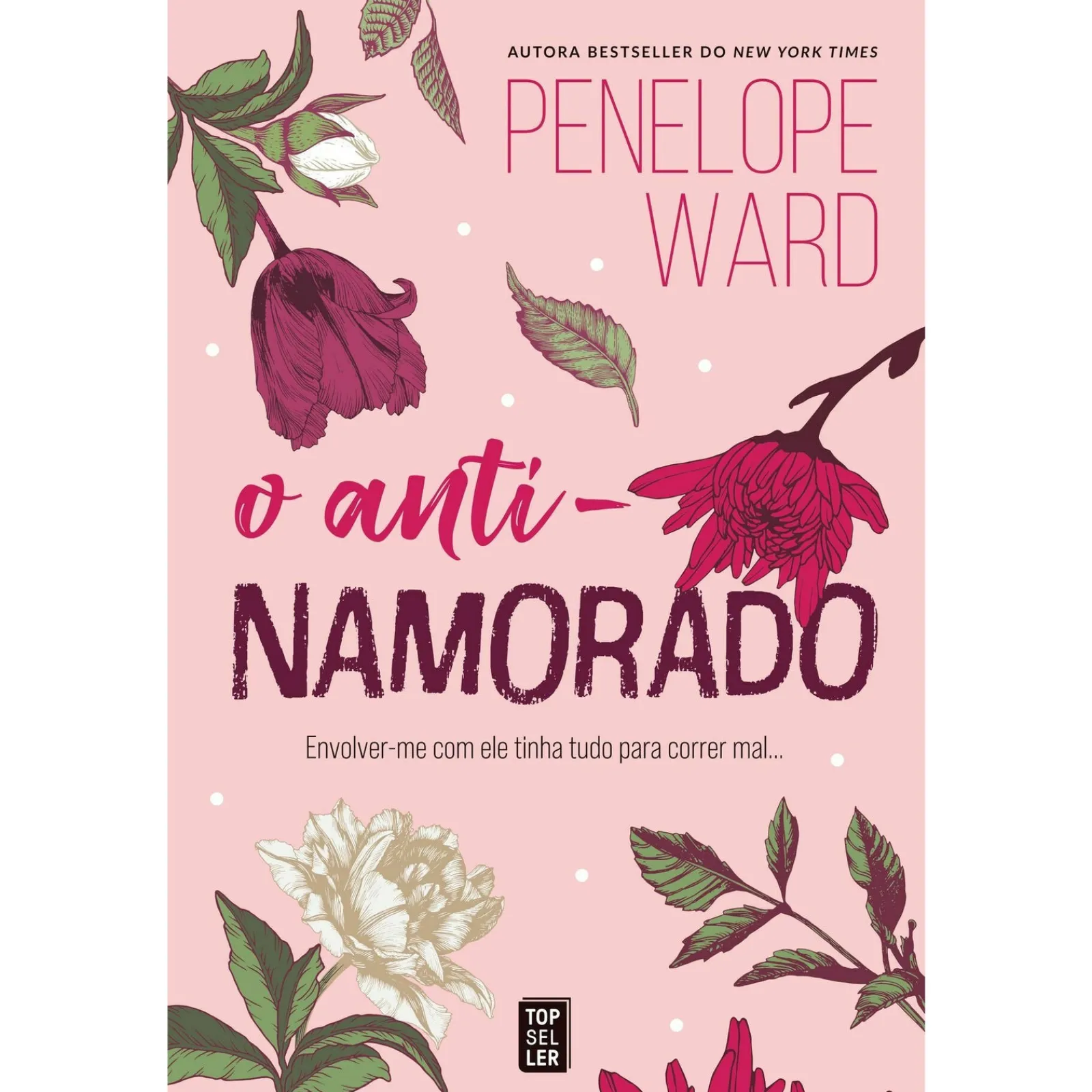 Topseller O Anti-Namorado de Penelope Ward^ Romance