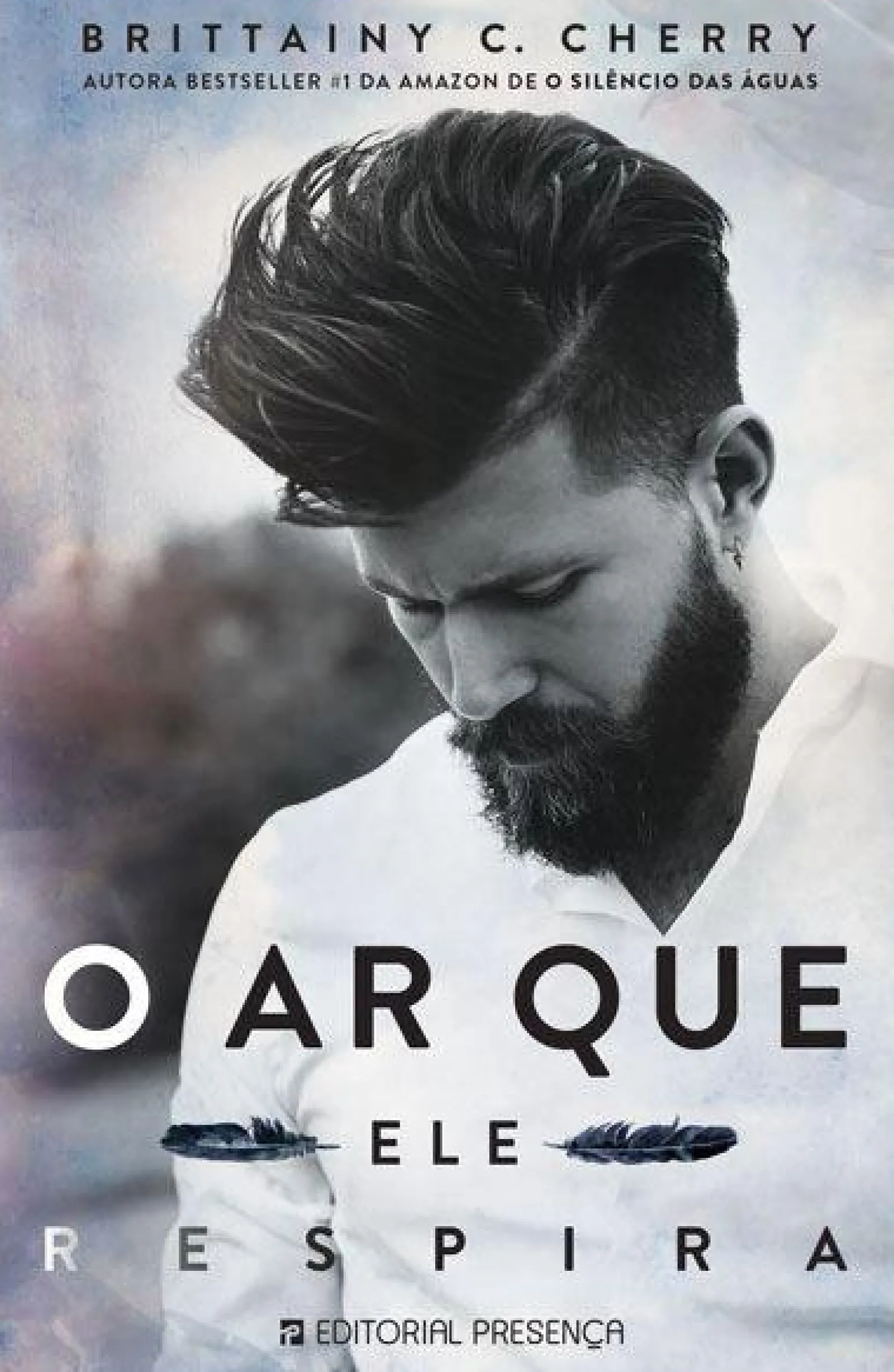 Presença O Ar que Ele Respira de Brittainy C. Cherry^ Romance