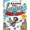 Booksmile O Bando das Cavernas - Livro 45: o Incrível Rapaz-Aranha de Nuno Caravela^ Coleções Juvenis