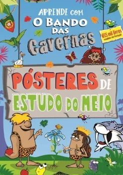 Booksmile O Bando das Cavernas: Aprende com os Pósteres de Estudo do Meio de Nuno Caravela^ Coleções Juvenis