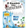 Note! Online O Bando das Cavernas N.º 33 de Nuno Caravela Maré Alta^ Coleções Juvenis
