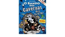 Booksmile O Bando das Cavernas N.º 19 de Nuno Caravela Que Susto! (4ª Edição)^ Coleções Juvenis