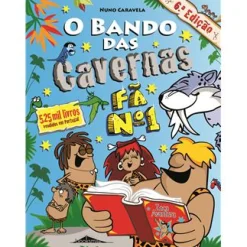 Booksmile O Bando das Cavernas Nº 14 - Fã Nº 1 de Nuno Caravela^ Literatura Infantil