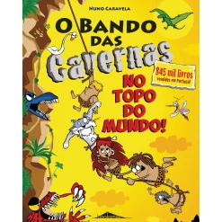 Note! Online O Bando das Cavernas Nº 37 de Nuno Caravela - No Topo do Mundo!^ Coleções Juvenis