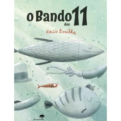 Jacaranda O Bando dos 11 de Rocio Bonilla^ Literatura Infantil