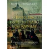 Casa Das Letras O Banqueiro do Rei, do Diabo e das Rainhas de Filipe S. Fernandes^ História E Política