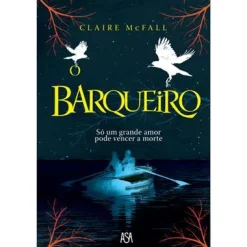 Lua De Papel O Barqueiro de Claire McFall^ Fantástico