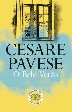 Livros Do Brasil O Belo Verão de Cesare Pavese^ Romance