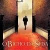 Presença O Bicho-da-Seda de Robert Galbraith^ Policial