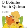 Presença O Bolinha Vai à Quinta de Eric Hill^ Coleções Infantis