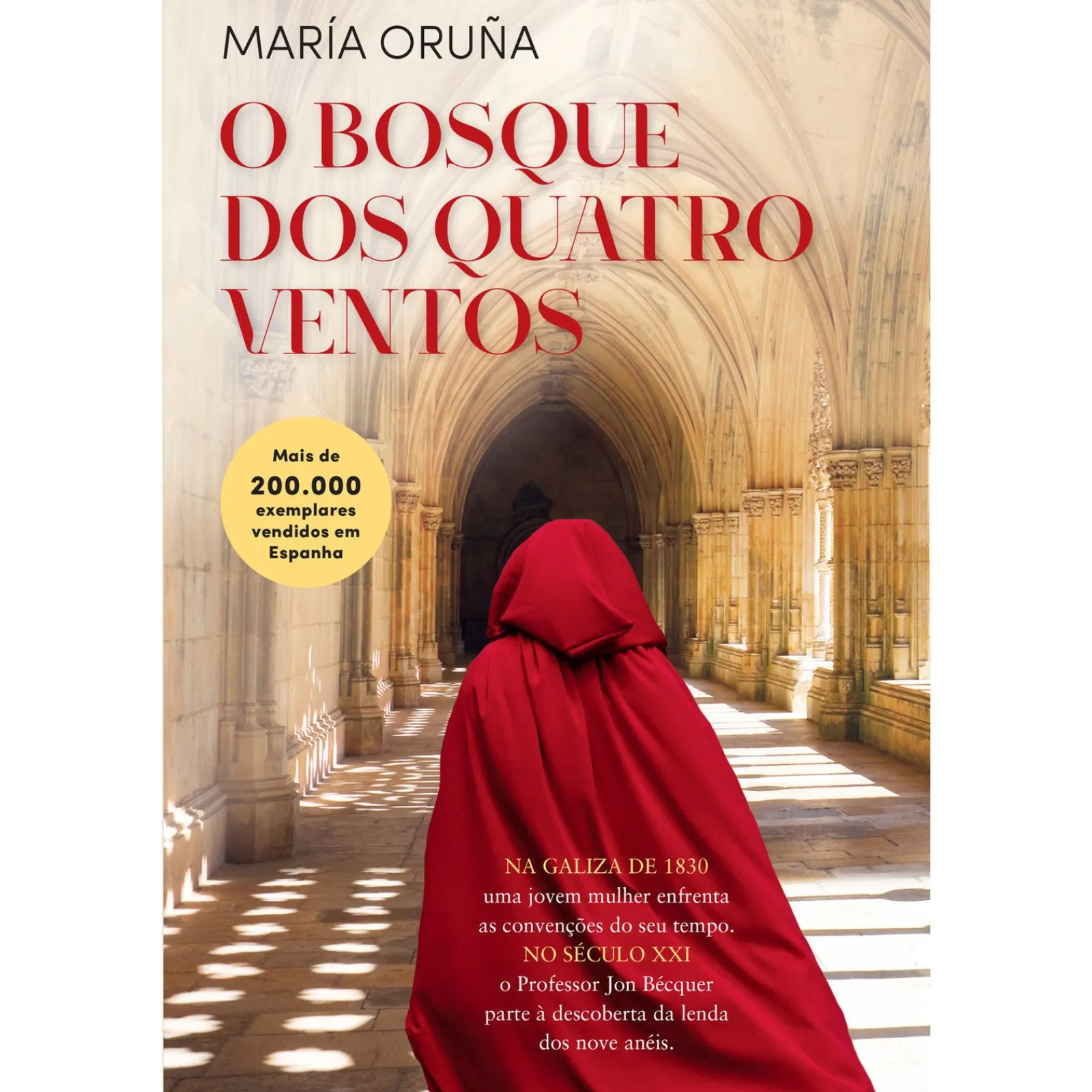 Casa Das Letras O Bosque dos Quatro Ventos de Maria Oruña^ Romance