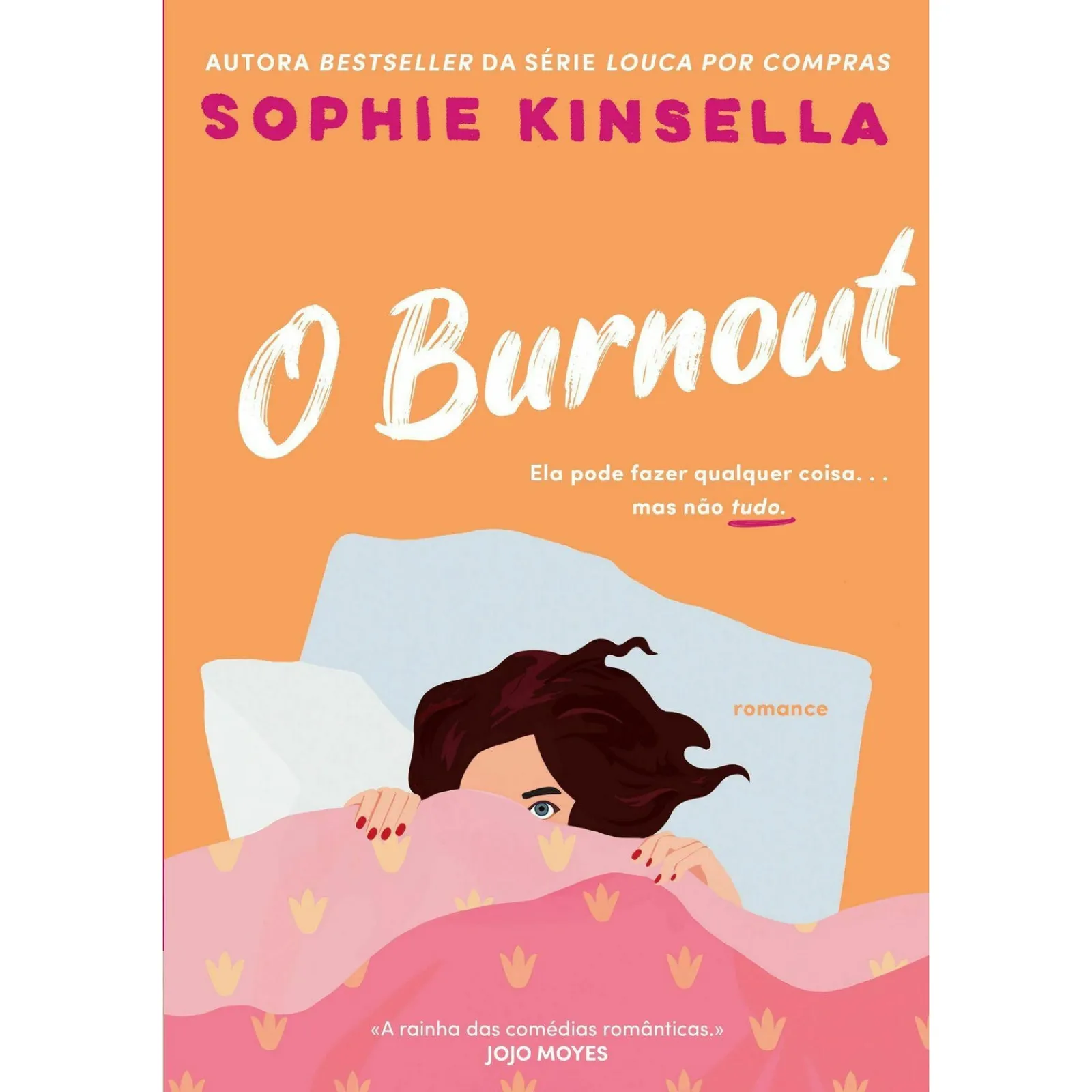 Quinta Essência O Burnout de Sophie Kinsella^ Young Adult