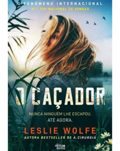 Alma Dos Livros O Caçador de Leslie Wolfe^ Policial