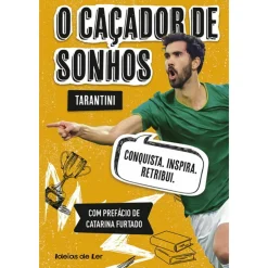Ideias De Ler O Caçador de Sonhos de Tarantini^ Literatura Juvenil