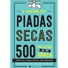 Manuscrito O Caderno das Piadas Secas - 500 Tentativas de Ter Graça de Pedro Pinto, João Ramalhinho E Gonçalo Castro^ Literatura Juvenil