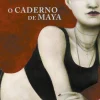 Porto Editora O Caderno de Maya de Isabel Allende^ Romance