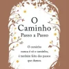 Marcador O Caminho - Passo a Passo de Elisabete Bárbara^ Desenvolvimento Pessoal