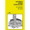 Companhia Das Letras O Caminho de Volta de António Jorge Gonçalves^ Romance