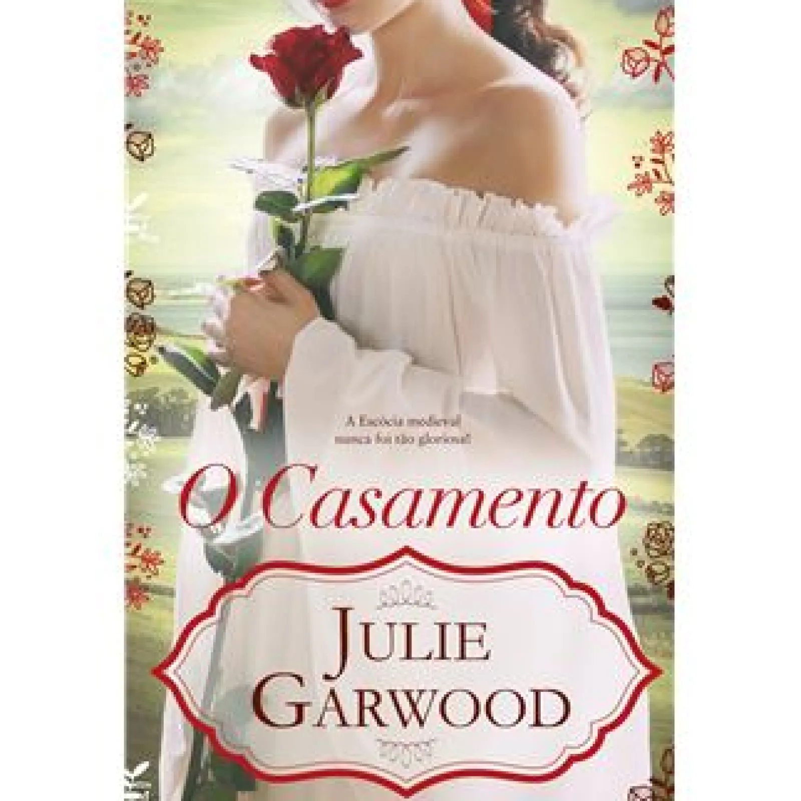 Quinta Essência O Casamento de Julie Garwood^ Romance