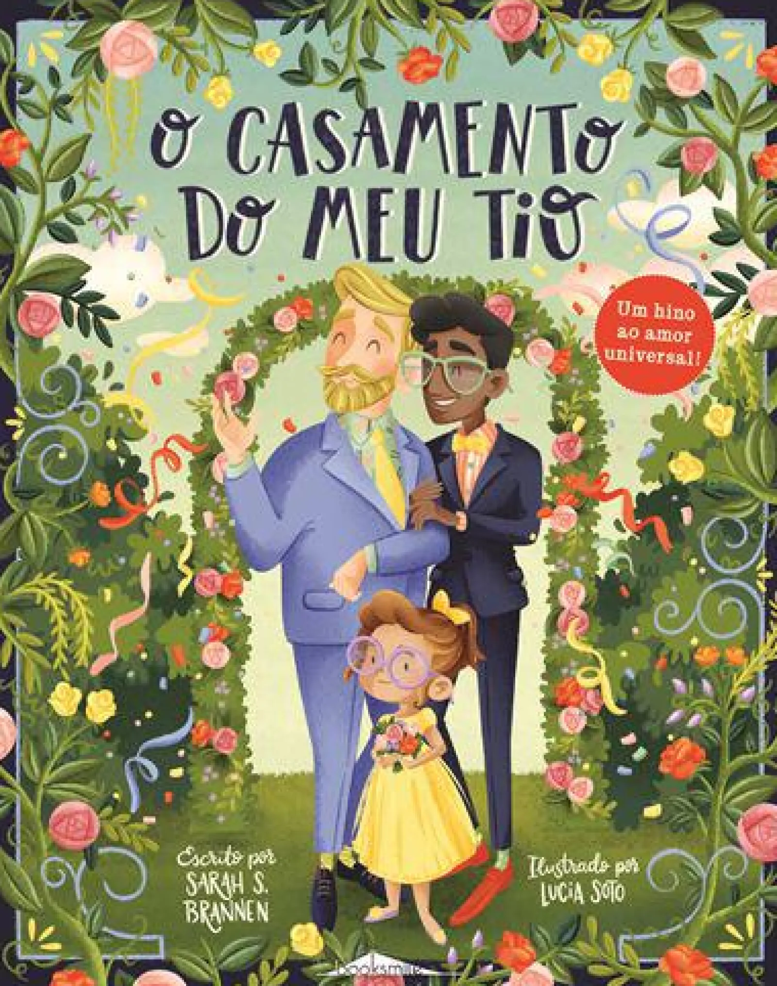 Booksmile O Casamento do Meu Tio de Sarah S. Brannen^ Literatura Infantil