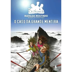Dom Quixote O Caso da Grande Mentira de Mafalda Moutinho^ Coleções Juvenis