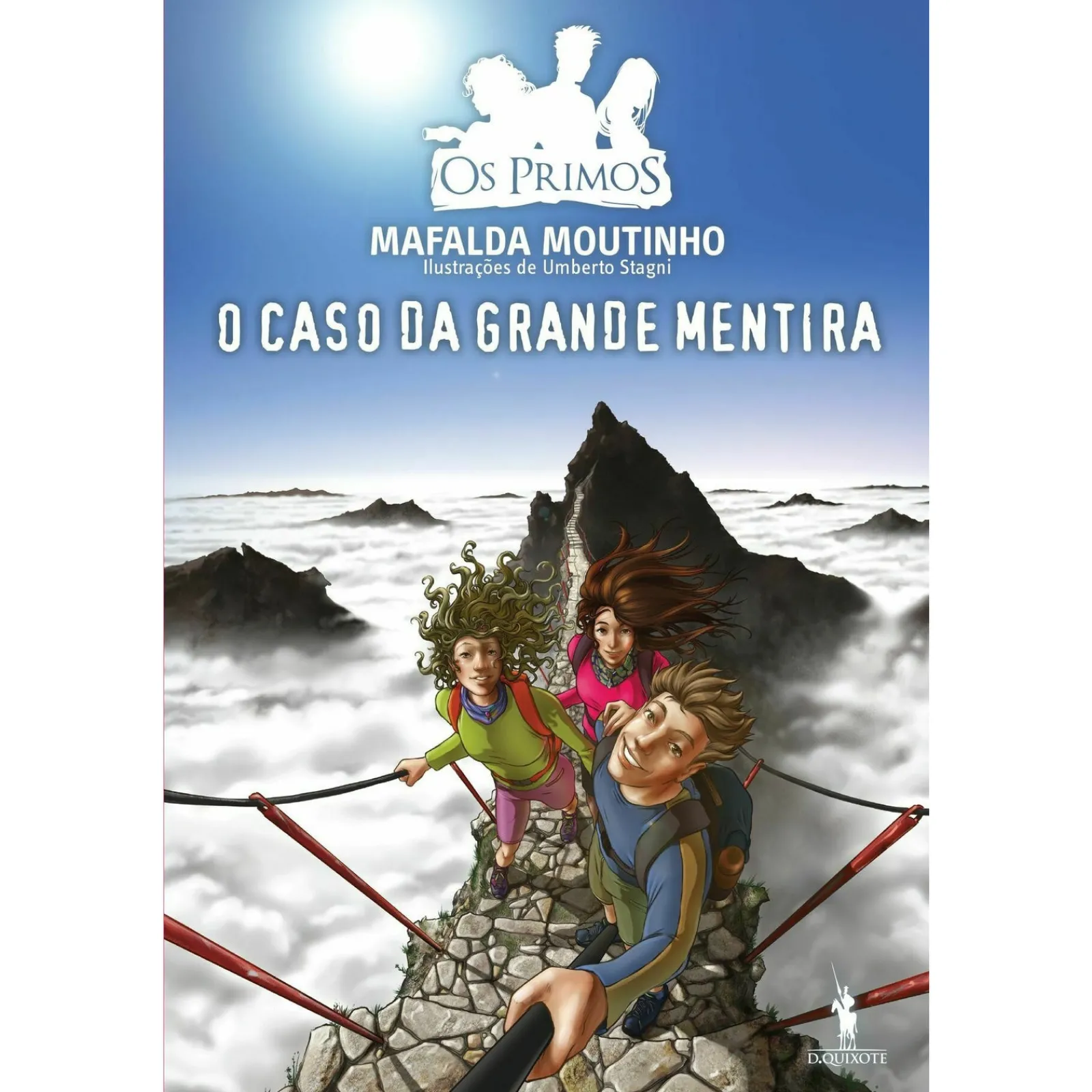 Dom Quixote O Caso da Grande Mentira de Mafalda Moutinho^ Coleções Juvenis