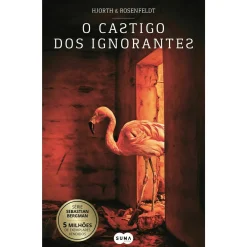 Suma De Letras O Castigo dos Ignorantes de Hans Rosenfeldt e Michael Hjorth - Livro de Bolso^ Livros De Bolso