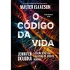 Objectiva O Código da Vida de Walter Isaacson^ Técnicos