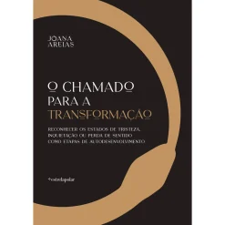 Estrela Polar O Chamado para a Transformação de Joana Areias^ Desenvolvimento Pessoal