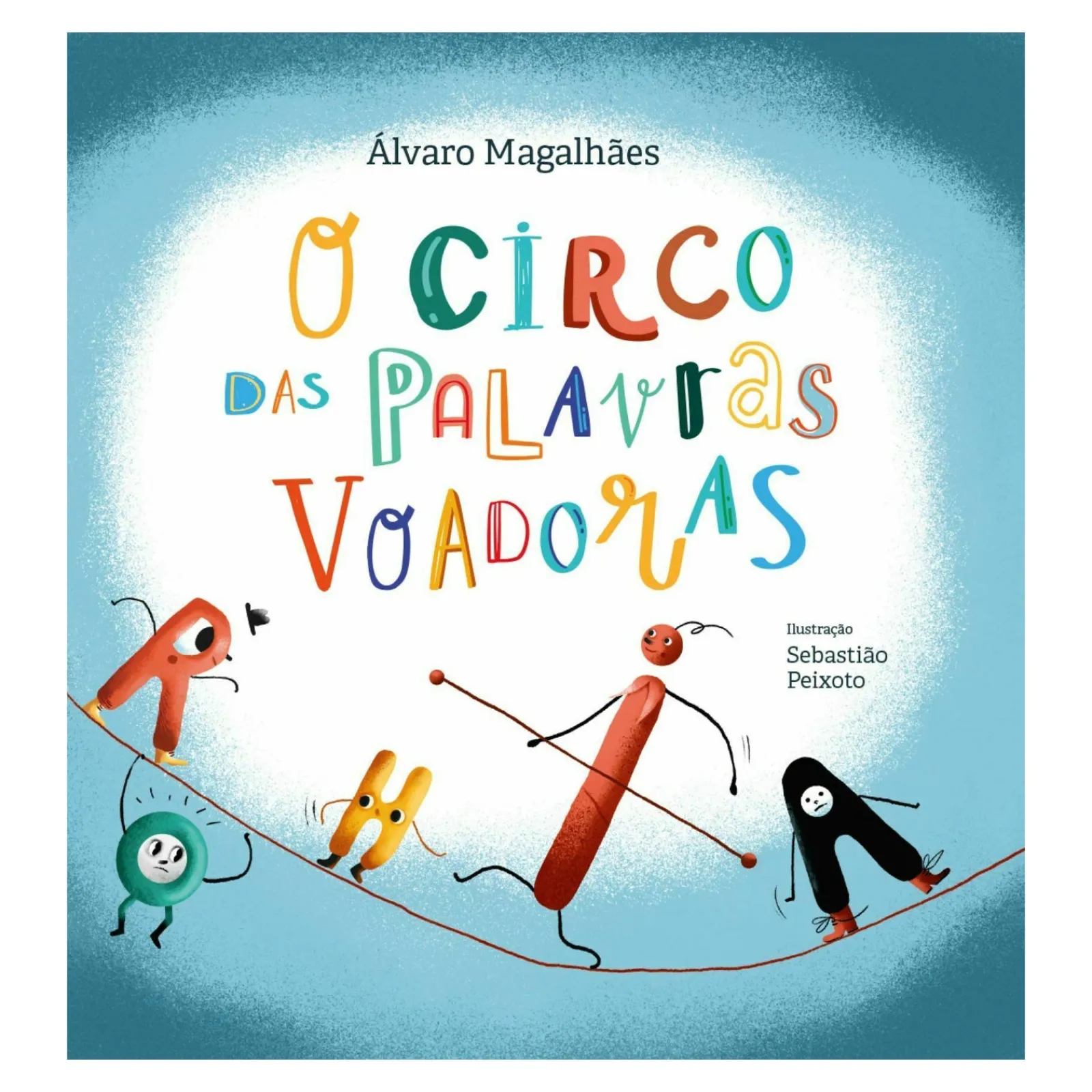 Porto Editora O Circo das Palavras Voadoras de Álvaro Magalhães^ Literatura Infantil