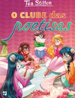 Presença O Clube das Poetisas de Tea Stilton^ Coleções Juvenis