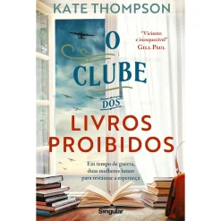 Singular O Clube dos Livros Proibidos de Kate Thompson^ Romance Histórico