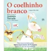 Asa O Coelhinho Branco de António Torrado^ Literatura Infantil