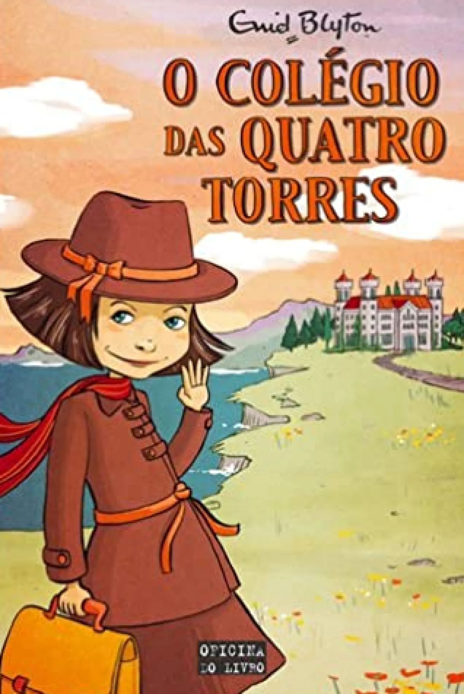 Oficina Do Livro O Colégio das Quatro Torres de Enid Blyton^ Coleções Juvenis