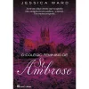 Casa Das Letras O Colégio Feminino de St. Ambrose de Jessica Ward^ Romance