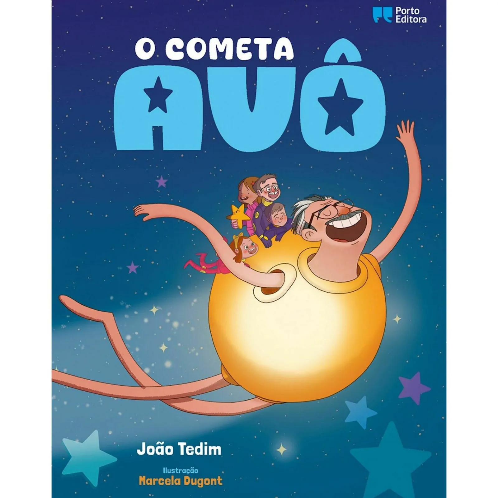 Porto Editora O Cometa Avô de João Tedim^ Literatura Infantil