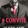 Topseller O Convite de Vi Keeland^ Romance