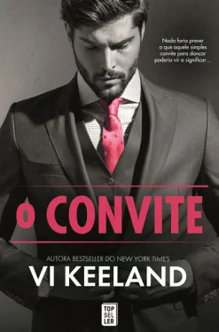 Topseller O Convite de Vi Keeland^ Romance