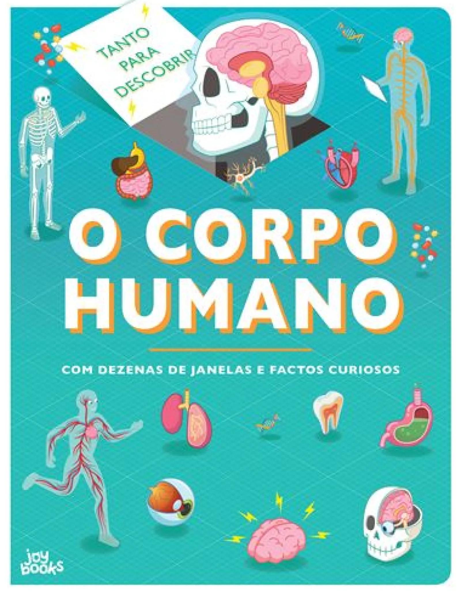 Joybooks O Corpo Humano de Marnie Willow - Tanto para Descobrir^ Conhecimento