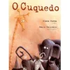 Livro Horizonte O Cuquedo de Clara Cunha^ Literatura Infantil
